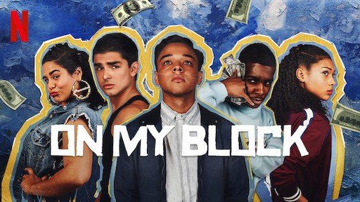 Trying Out "On My Block"